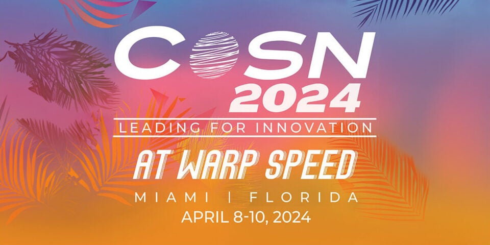 CoSN - 2024 - The Consortium for School Networking